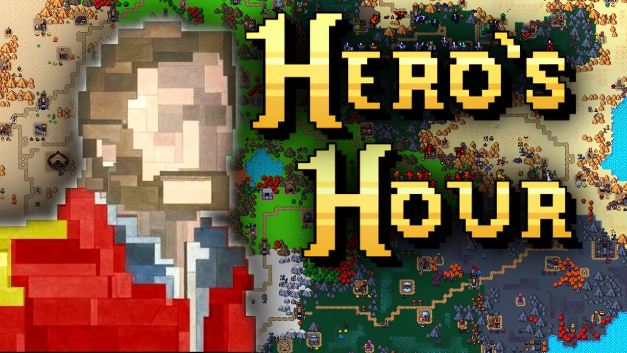 JUSTE... UN DERNIER TOUR DE PLUS !!! -Hero's Hour- [STRATEGIE HYBRIDE]