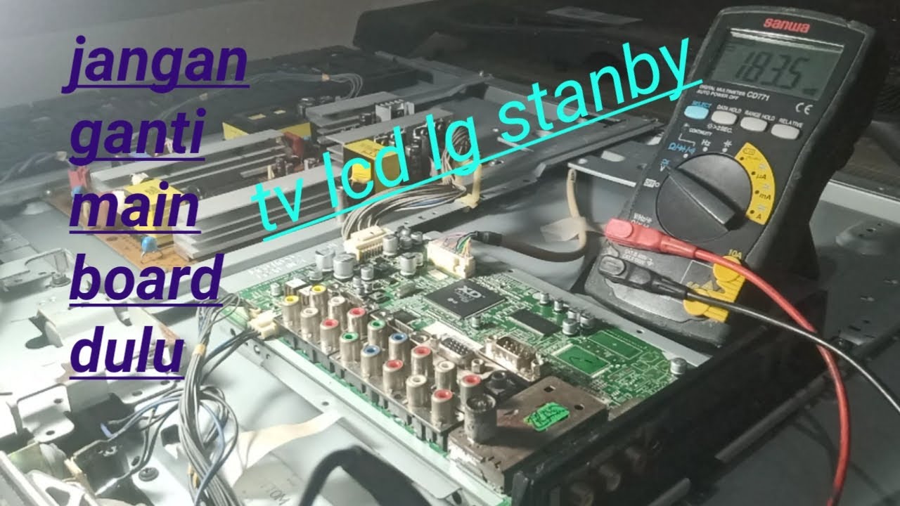 Servis tv lcd lg mati stanby