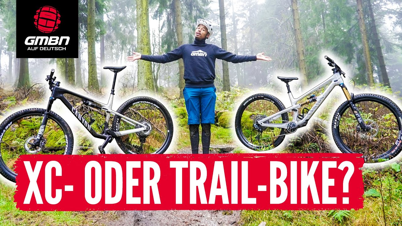 Warum ein XC-Bike wahrscheinlich die perfekte Wahl für dich ist!