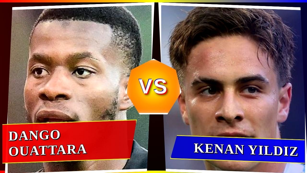 Dango Ouattara vs Kenan Yıldız - Who's Better? ⚽
