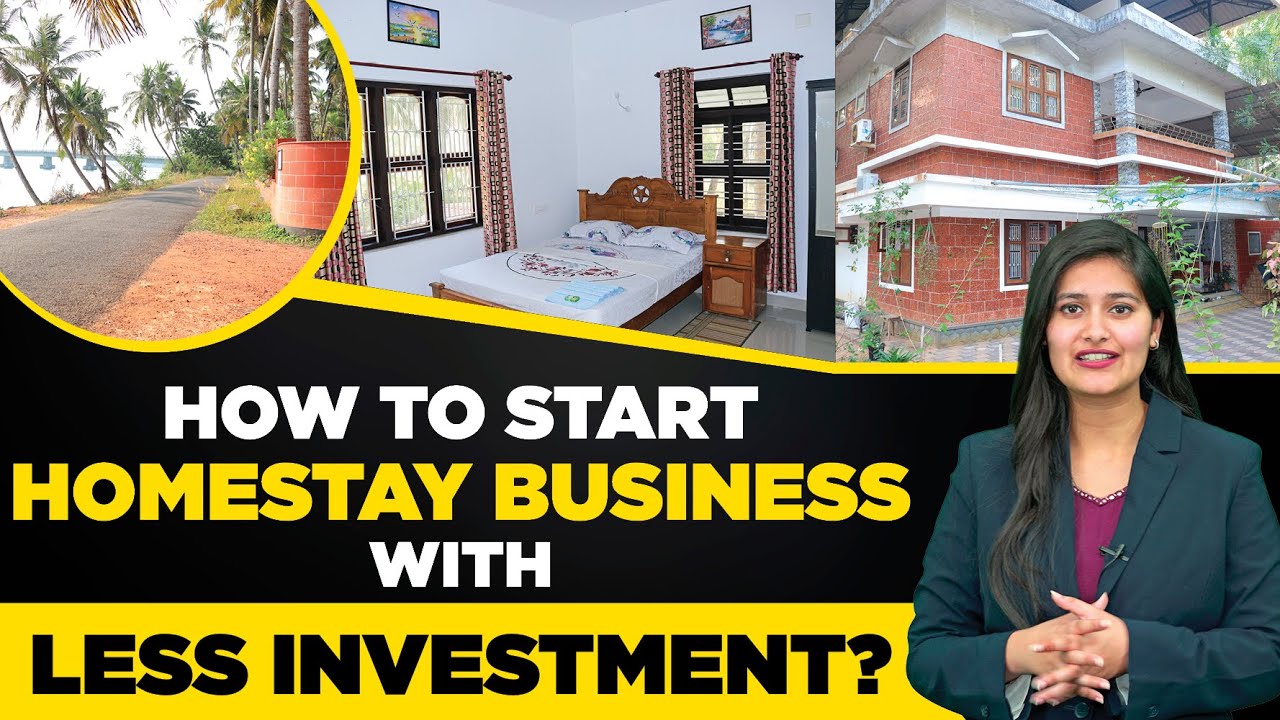 Homestay Business Tips &ndash; How to Start Your Own Homestay? | Complete Guide by Namita