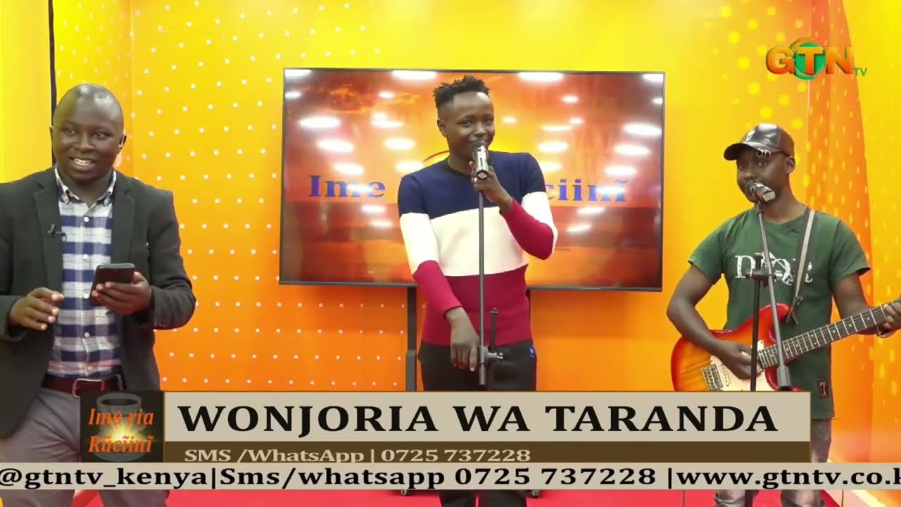 IME RIA RUCIINI | WONJORIA WA TARANDA | 25/08/2023