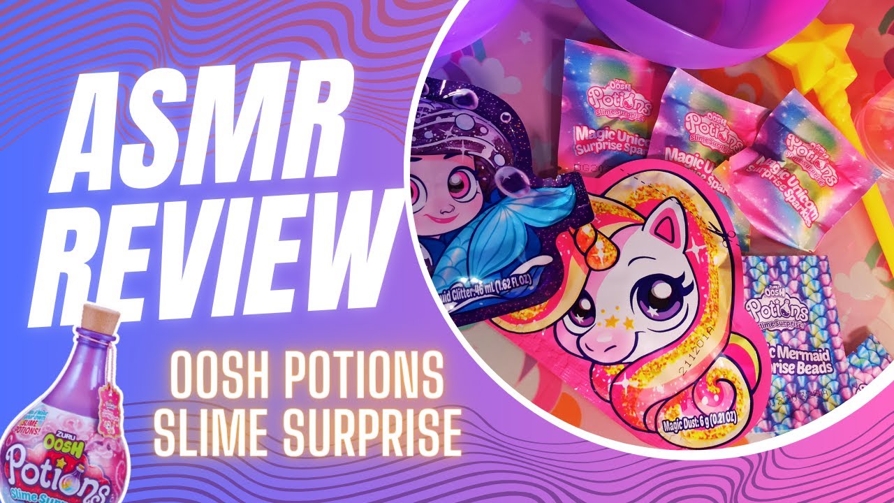ASMR Oosh Potions Slime Surprise