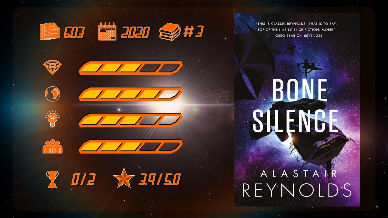 Bone Silence by Alastair Reynolds (Revenger Series Vol. 3) - Book Review