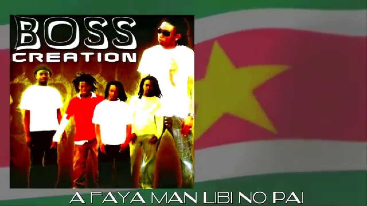 Boss Creation - A Faya Man Libi No Pai