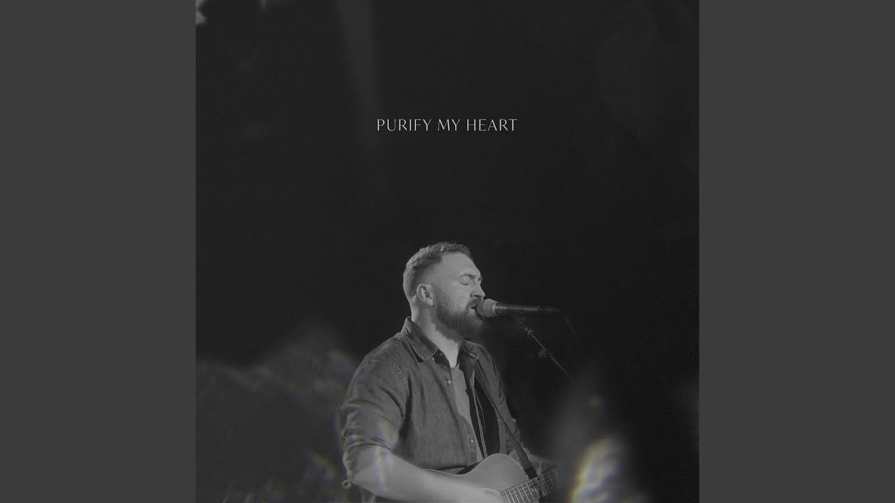 Purify My Heart (feat. Ryan Kennedy) (Live)