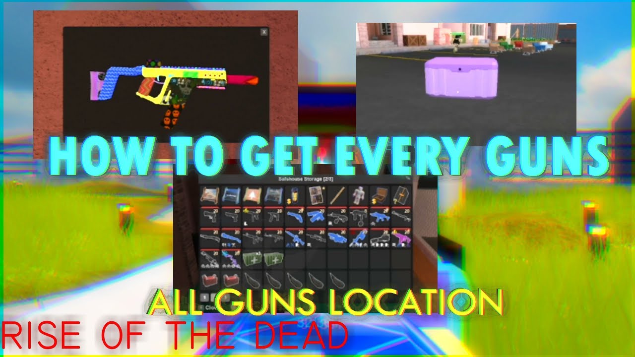HOW TO GET EVERY GUN IN RISE OF THE DEAD (Outdated)