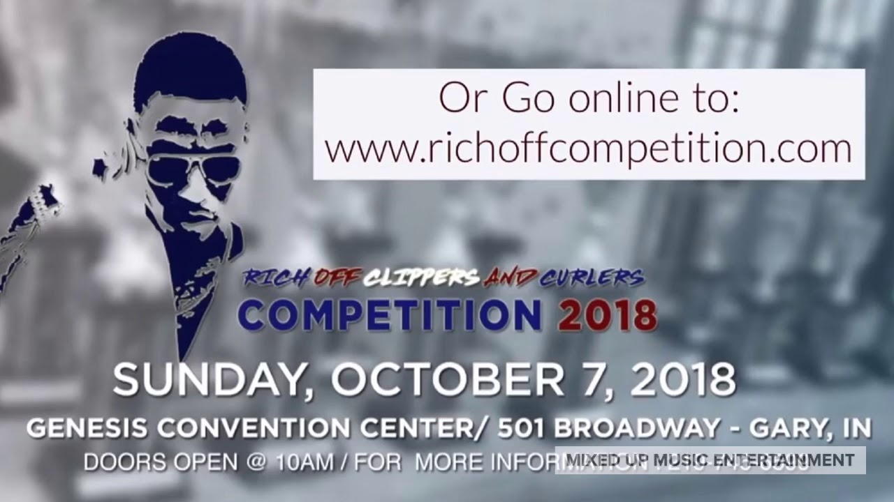 Rich Off Clippers Competition