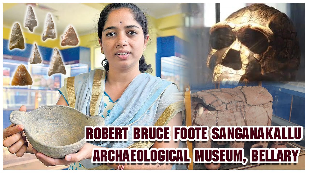 Robert Bruce Foote Sanganakallu Archaeological Museum, Ballari, Part 2        || Sanganakal ||