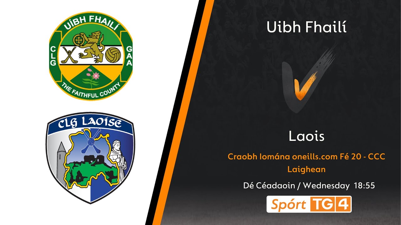 GAA BEO | Uibh Fhailí v Laois | Craobh Iomána oneills.com Fé 20