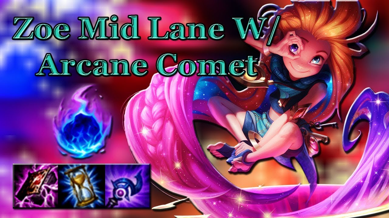 Zoe Mid Lane With Arcane Comet (clutch comeback)