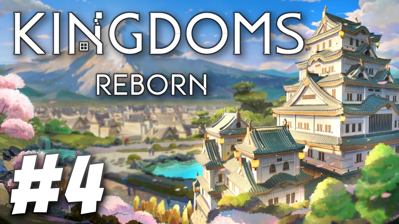 Ramen shall Save Us All! - Kingdoms Reborn: New Jokyo (Part 4)