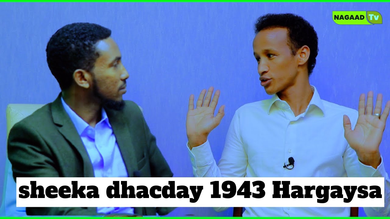 Maxaa iiga gidhiish ah 1943 maxamed Aadan Langadhe