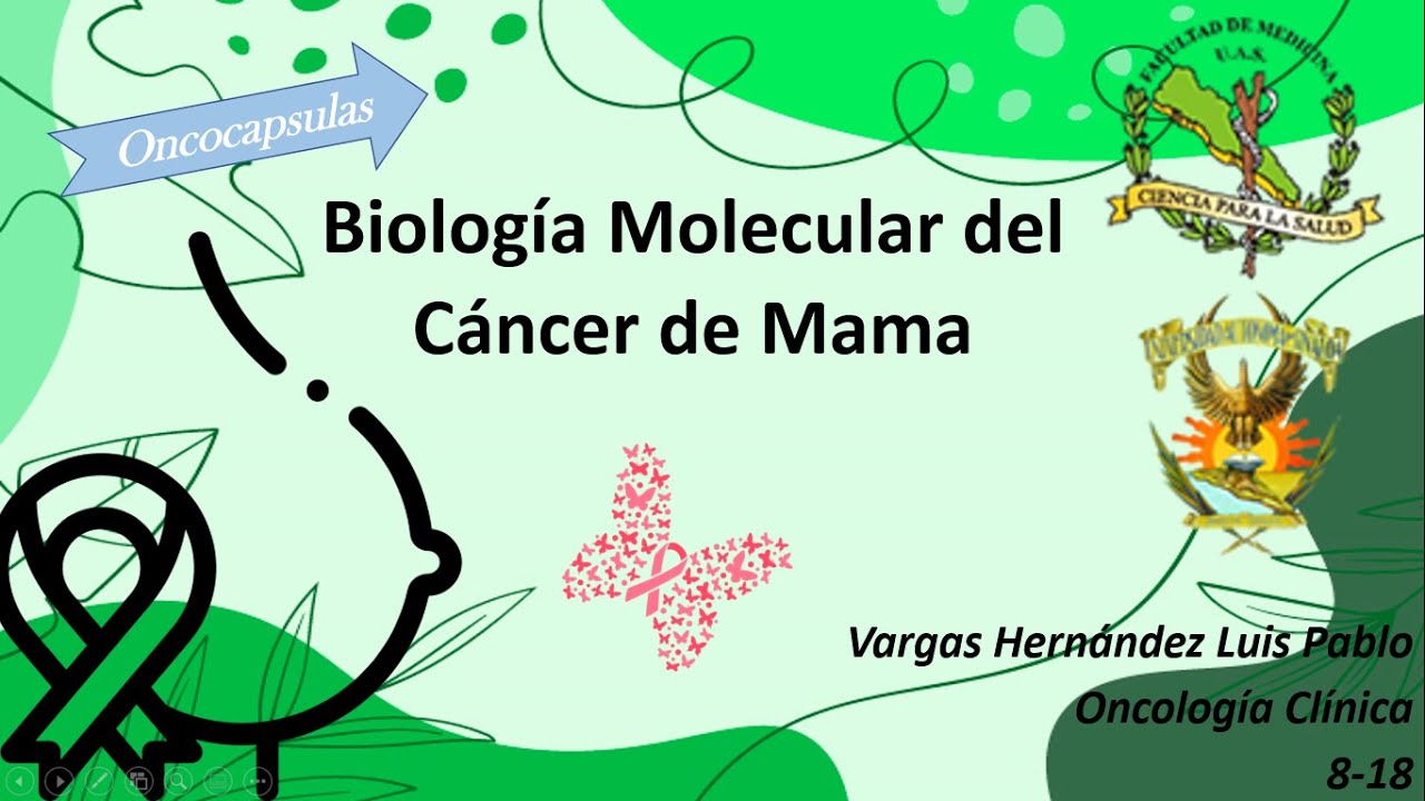 Biología Molecular de Cáncer de Mama