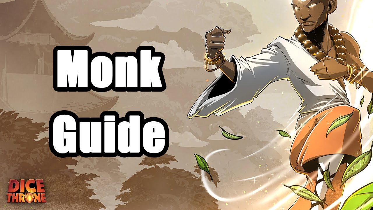 2 Minute Monk Guide - A Guide for Dice Throne