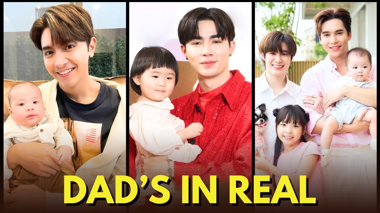Famous BL Actors Who Are Dad's in Real Life | Zee Pruk | NuNew Chawarin | Mew Suppasit | Mewtul