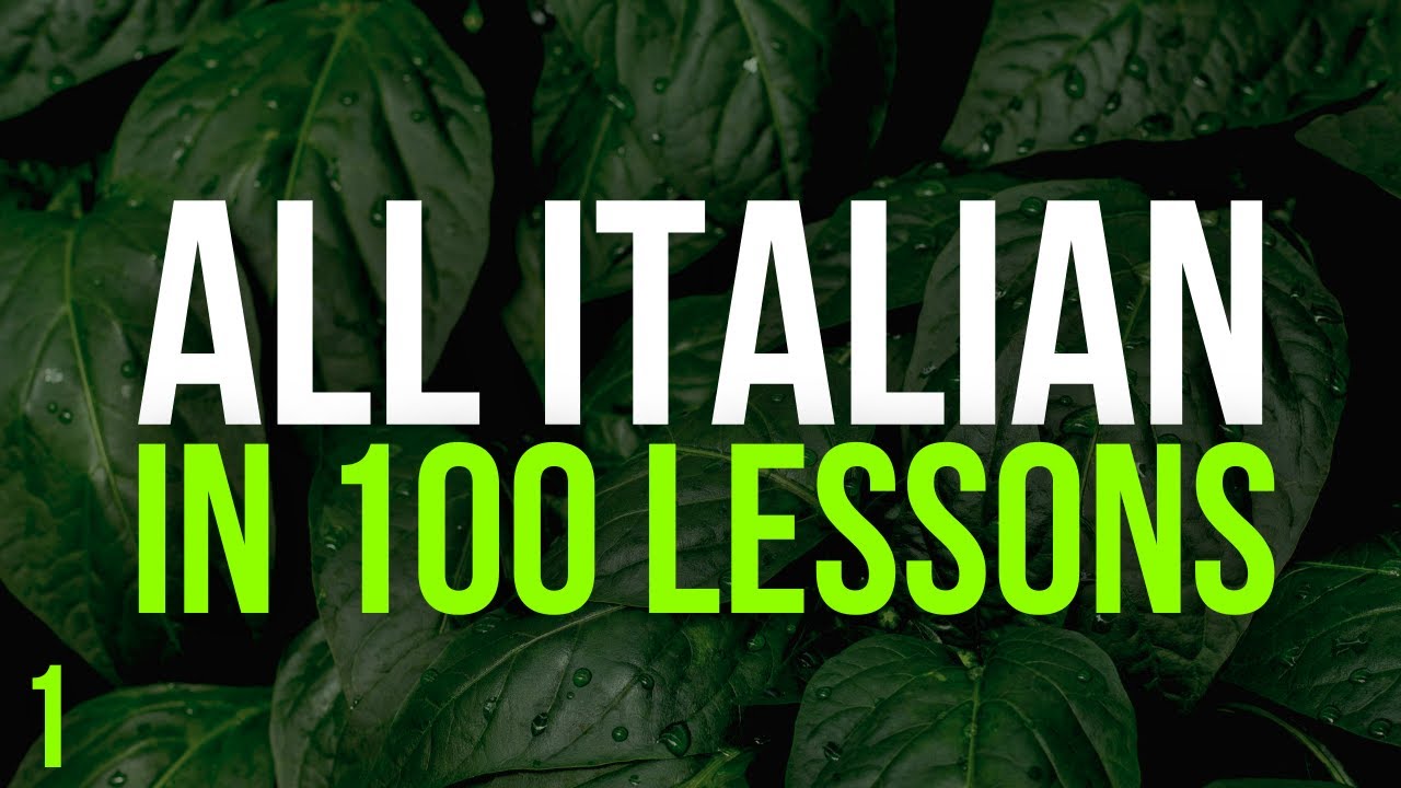 All Italian in 100 Lessons. Learn Italian. Most important Italian phrases and words. Lesson 1