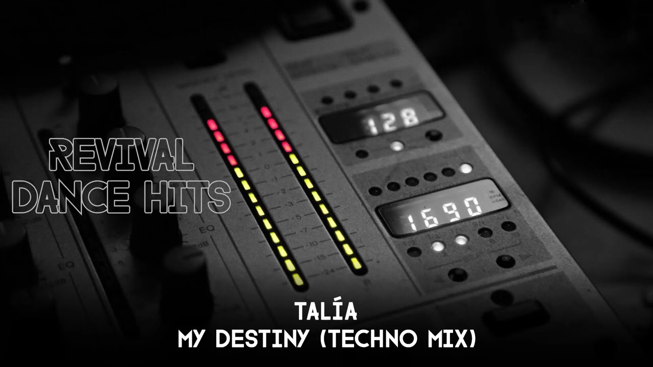 Tal&iacute;a - My Destiny (Techno Mix) [HQ]