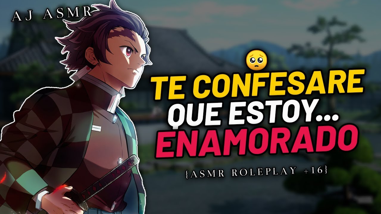 TANJIRO TE CONFIESA QUE SE ENAMORO DE TI 🥺❤️ | ASMR Roleplay | Tanjiro ASMR | ASMR Anime Español