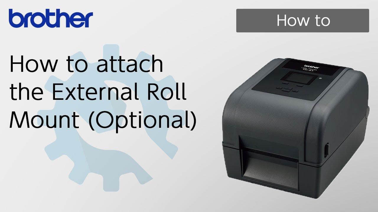 How to attach the External Roll Mount (Optional) [Brother Global Support]
