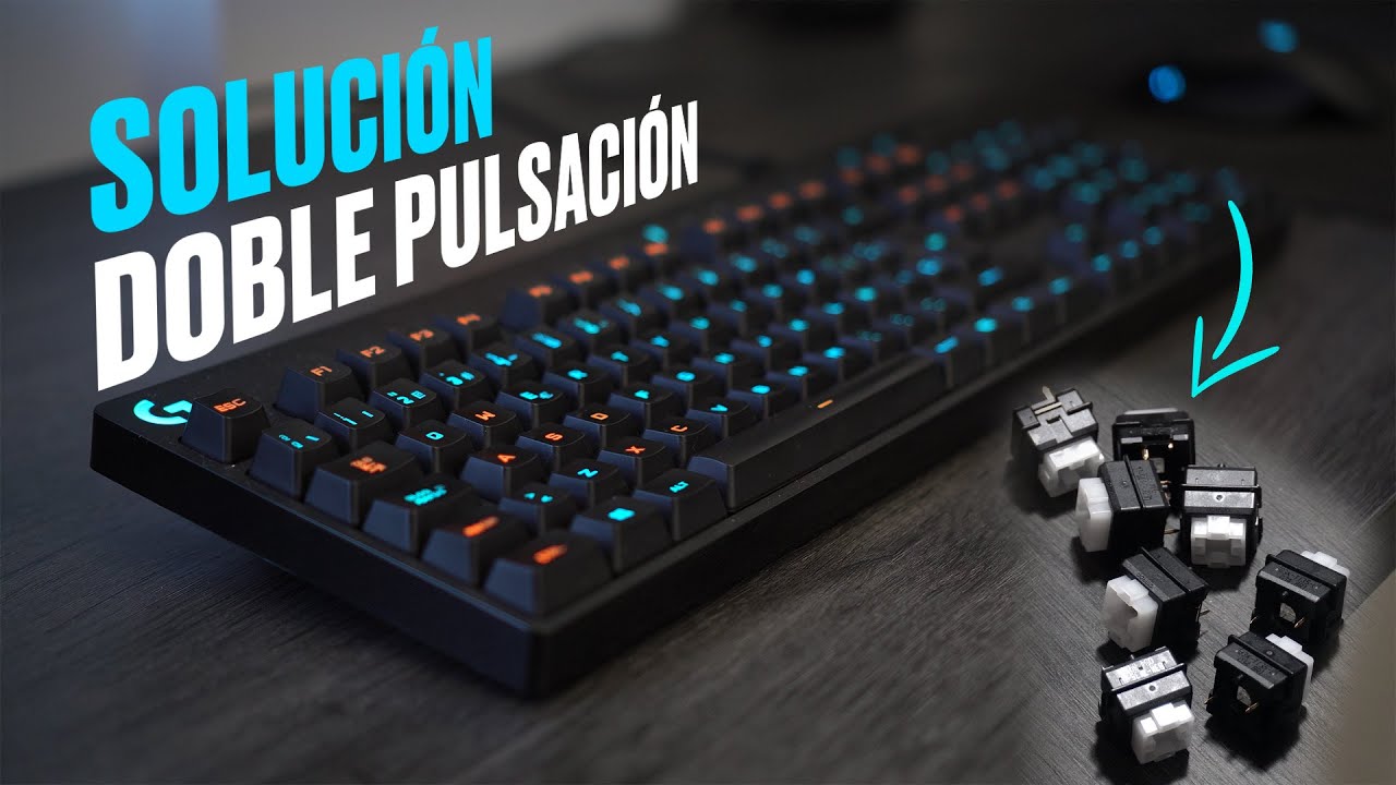 Reparación del G810 - Solución a la doble pulsación