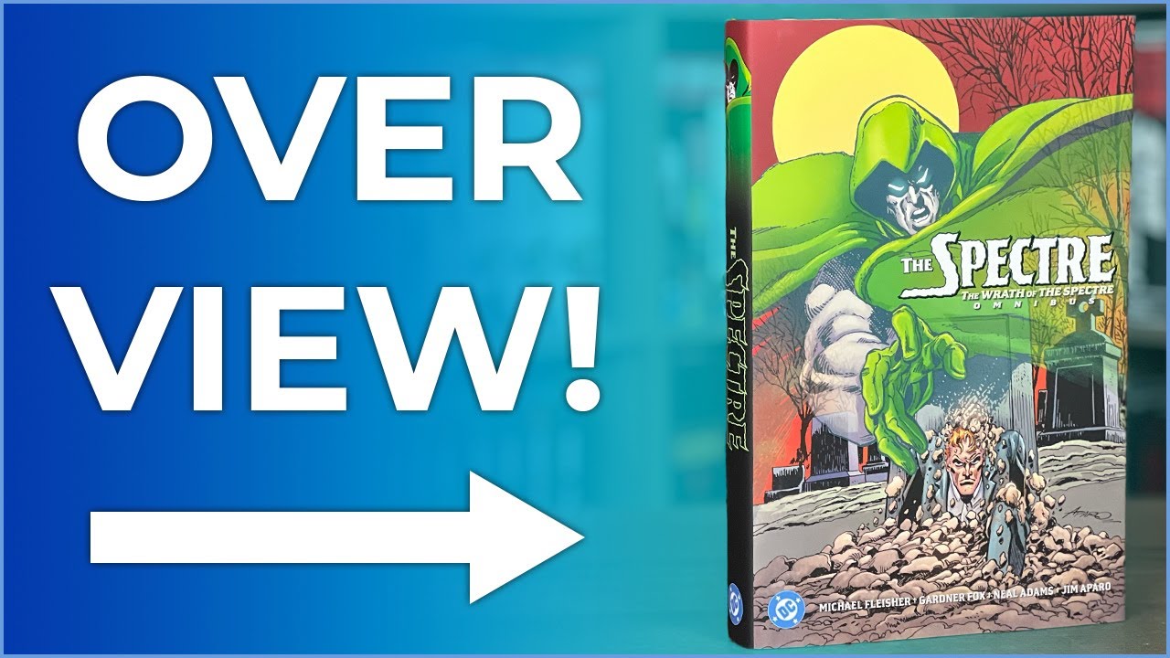The Spectre: The Wrath of the Spectre Omnibus (NEW PRINTING) Overview & Comparison | Neal Adams