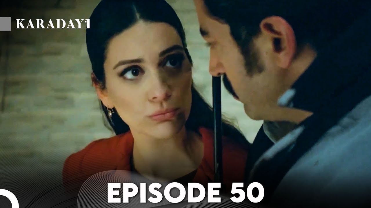 Karadayi Episode 50 | English Subtitles