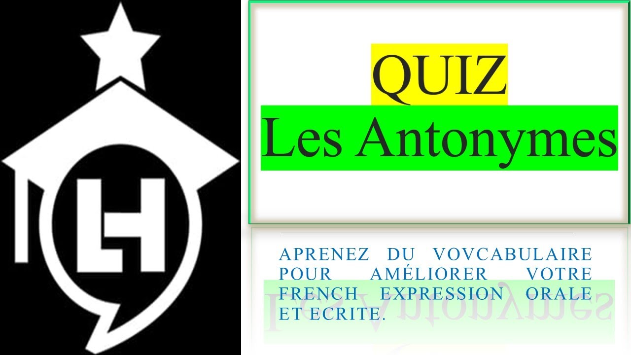 Quiz les Antonymes