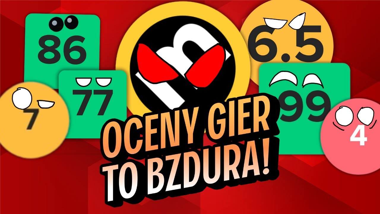 Oceny gier NIE MAJĄ SENSU! (i nigdy nie miały)