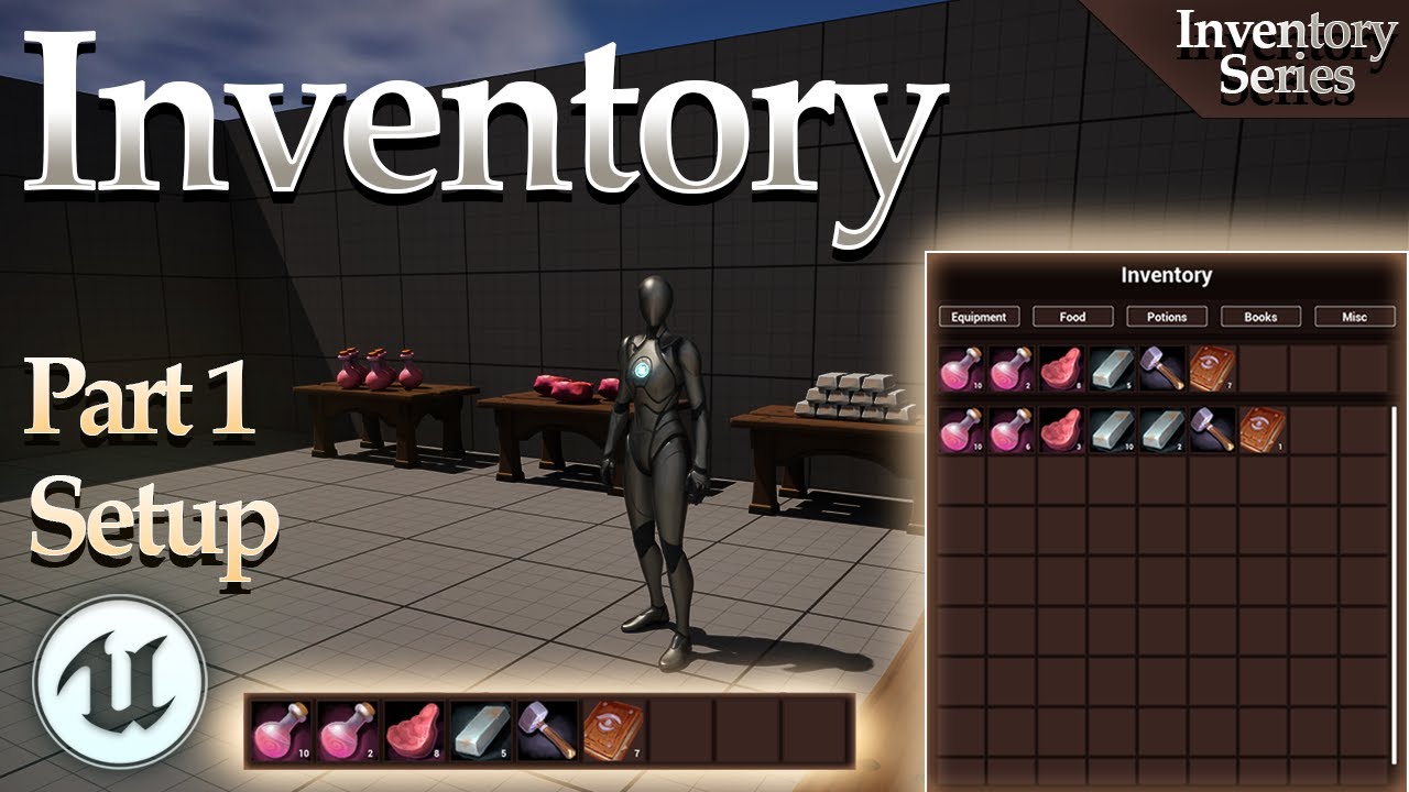 Slot Inventory Tutorial Part 1 - Unreal Engine 5.4+