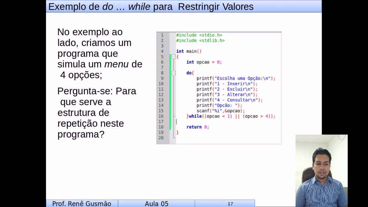 [Programação em C] Aula 05 - Estruturas de repetição - Parte 3