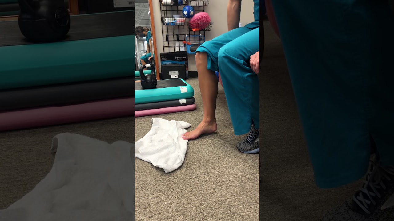 Toe Curls (Towel Pickups) with DF/PF