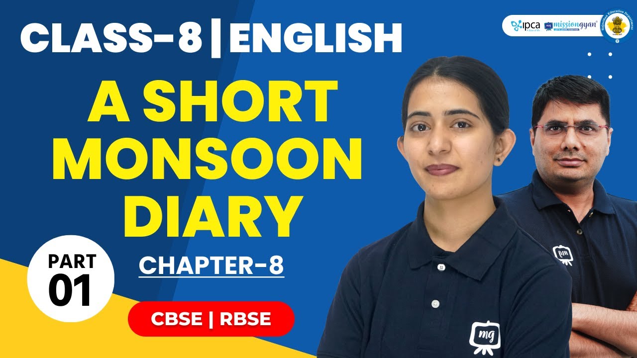 Class 8 English Chapter 8 A Short Monsoon Diary | 8th Class English A Short Monsoon Diary | Part 01