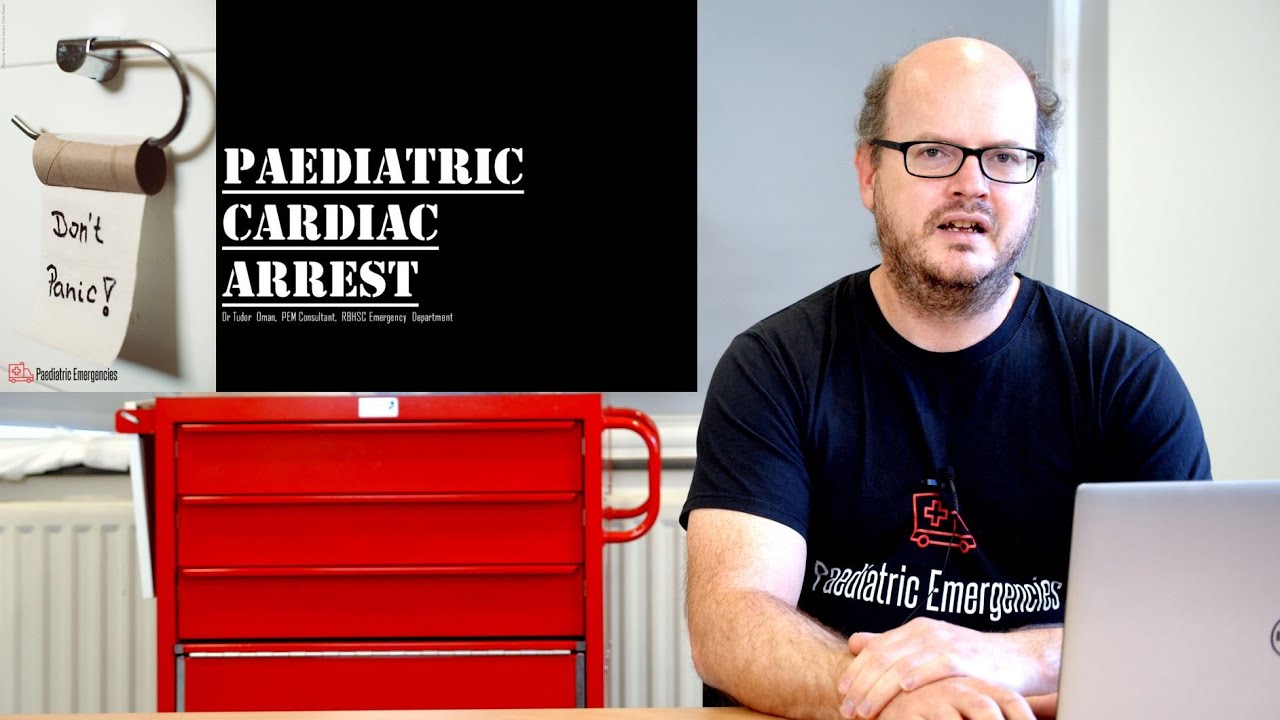 Paediatric Cardiac Arrest Pearls - Paediatric Emergencies 2020