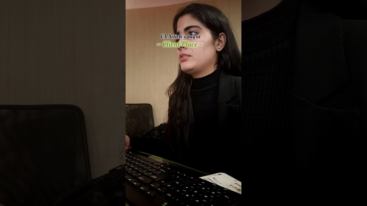 CA Article's Day At Client's Place ✨ | CA Articleship, CA vlogs | #youtube #trending