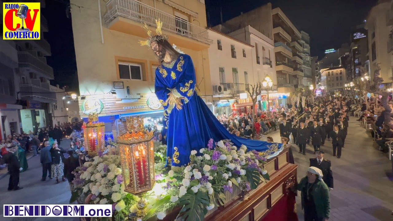 BENIDORM VIERNES SANTO Semana Santa Procesión general y del Santo entierro.