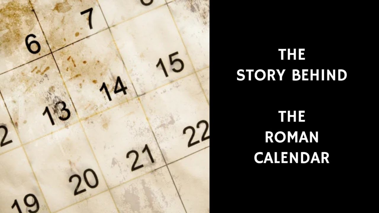 The Story Behind The Roman Calendar | Julius Caesar & Augustus| 