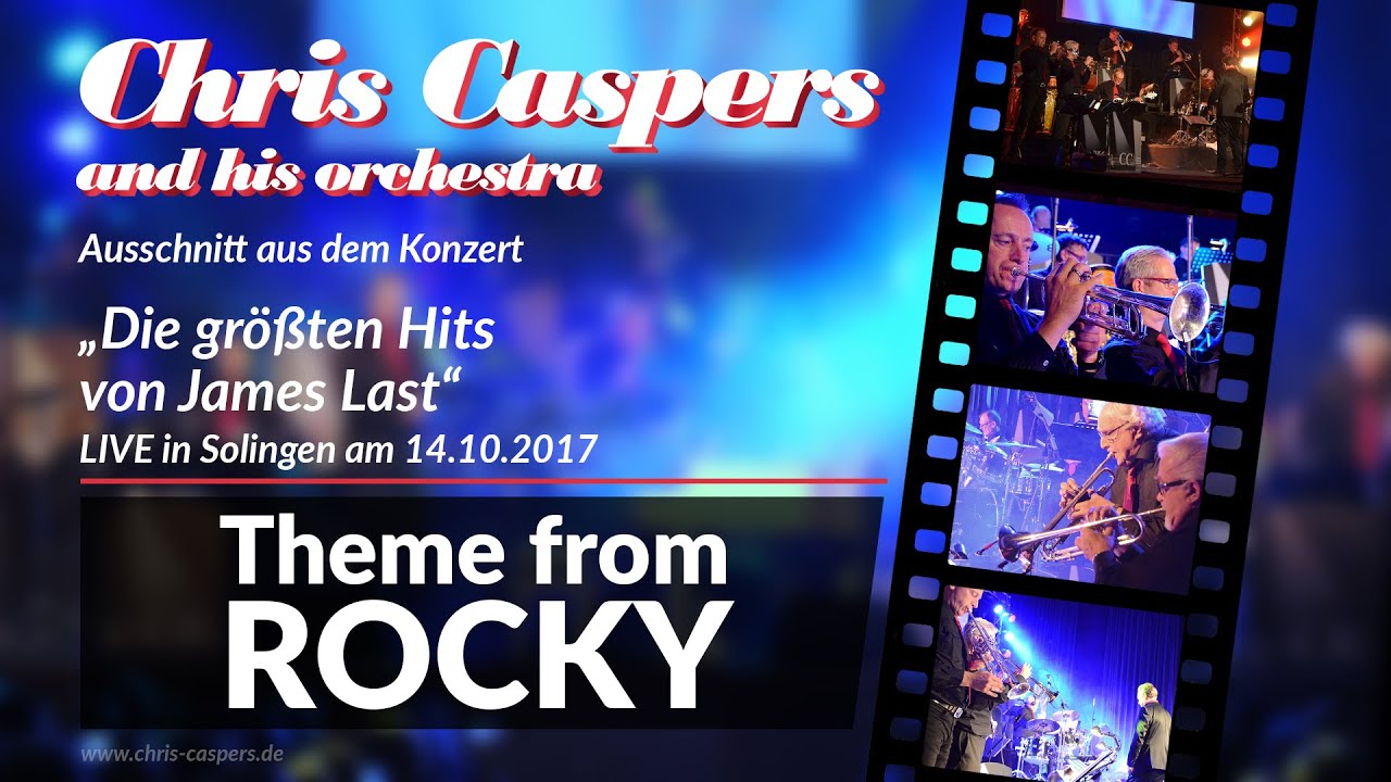 Chris Caspers Orchestra - LIVE -  Theme from ROCKY