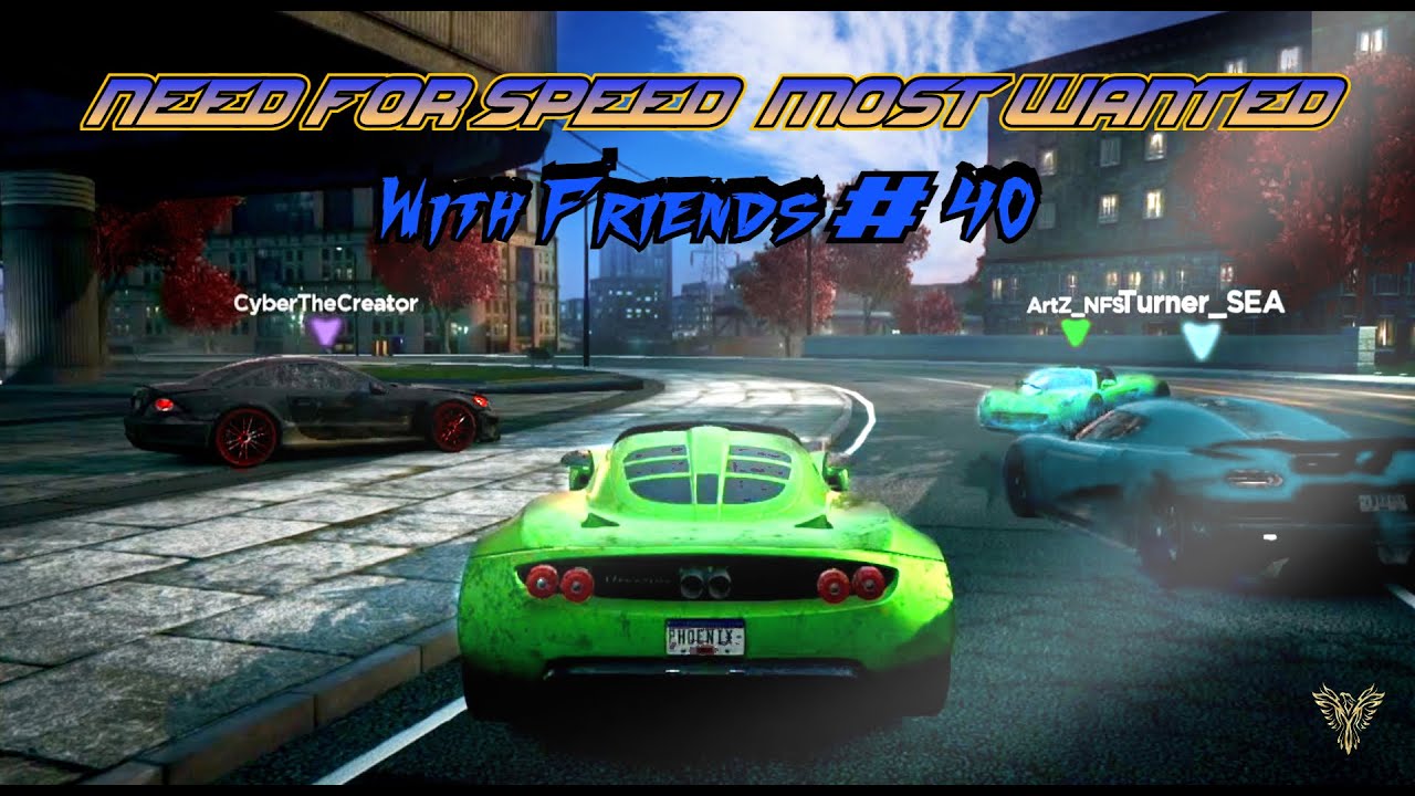 Need For Speed Most Wanted - With Friends #40