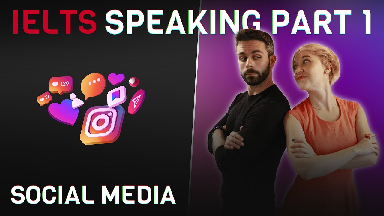 Model Answers and Vocabulary | IELTS Speaking Part 1 | Social Media 🔗