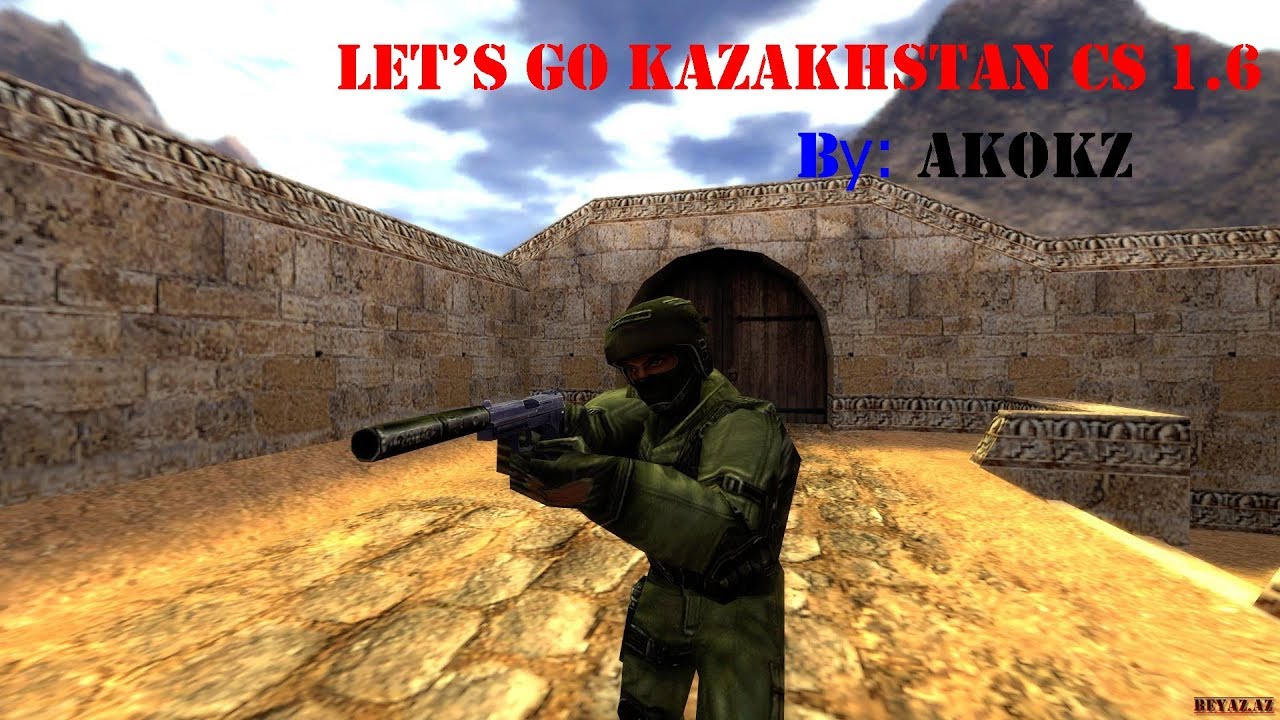 Let's Go Kazakhstan CS 1.6 (#AKoKZ)
