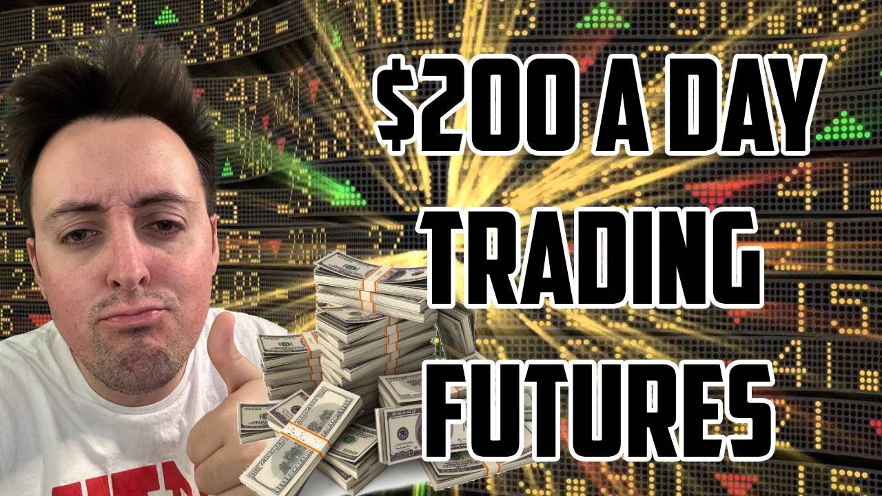 My Futures Trading $200 a Day Strategy