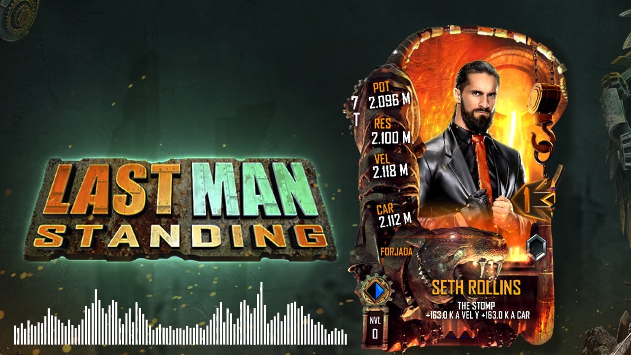 WWE SuperCard |  LAST MAN STANDING (Theme Song - Tema Musical)