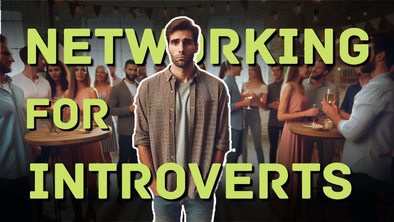 How to Network if you're an INTROVERT | Networking tips for Introverts