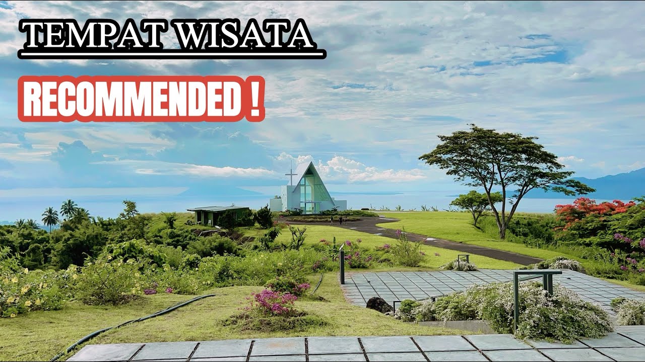MENAKJUBKAN! TAMAN DOA BUKIT BERBUNGA WAREMBUNGAN view Kota Manado, Laut Manado dan sekitarnya