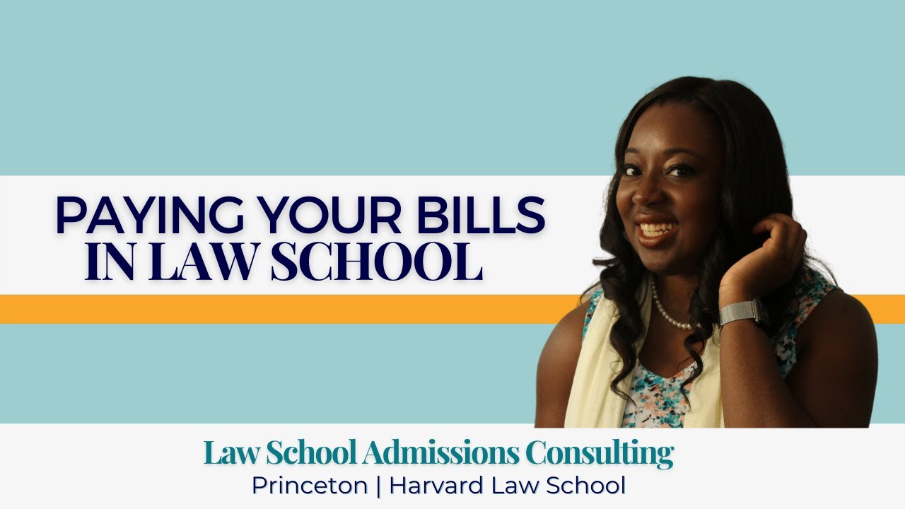 Paying Your Bills While Attending Law School (2022) | S. Montgomery Consulting