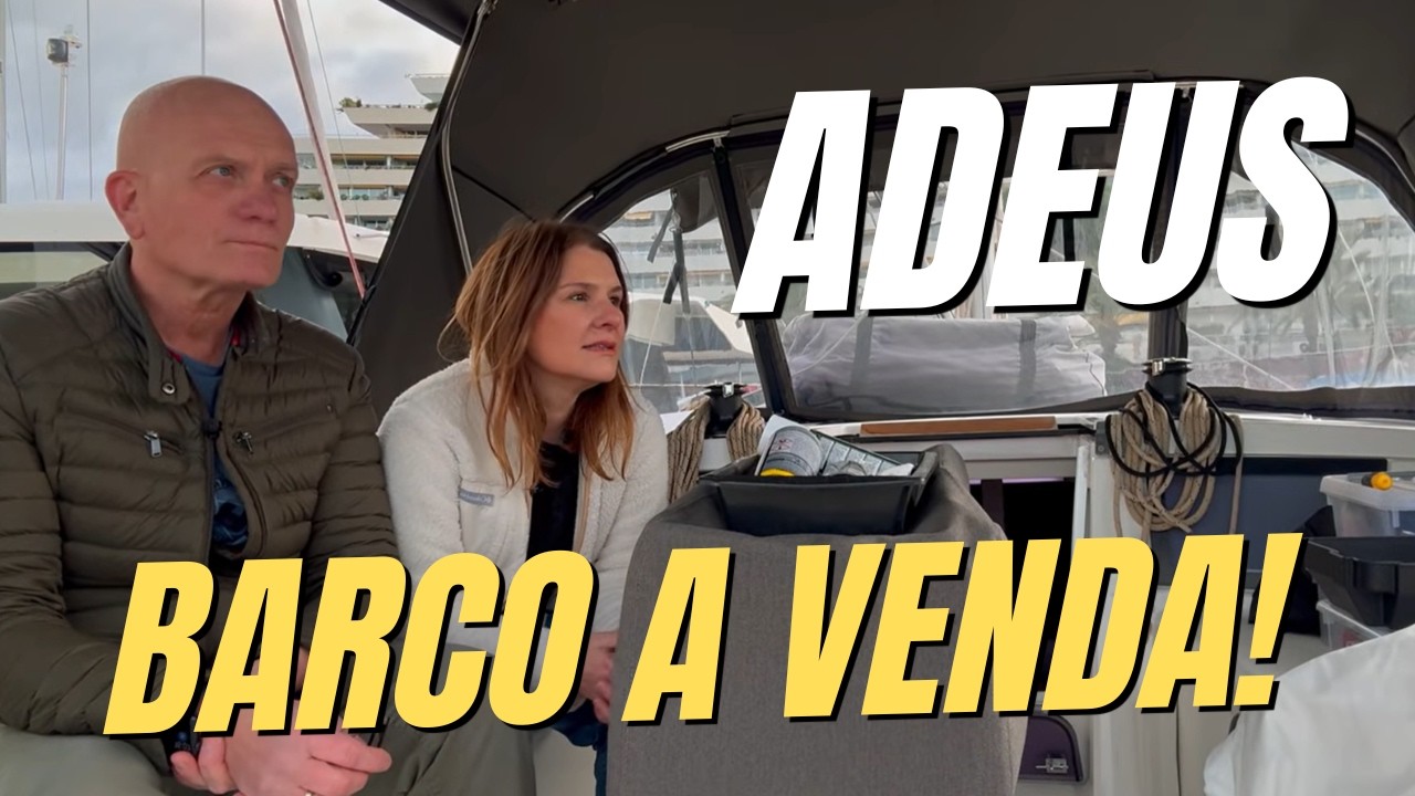 Despedida! Estamos vendendo nosso barco!