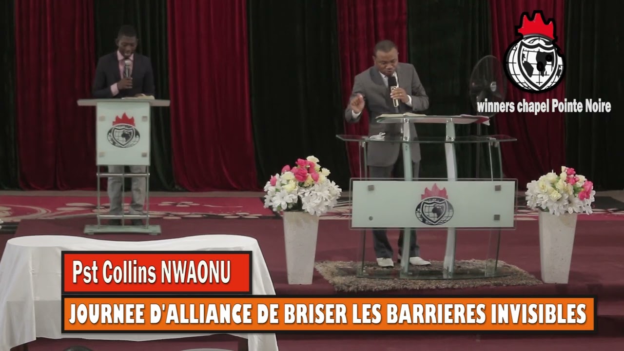 BRISER LES BARRIES INVISIBLES Pst Collins N.