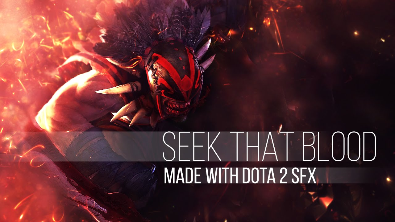 Dota 2 - Seek That Blood - Parody of Bad Blood by Taylor Swift