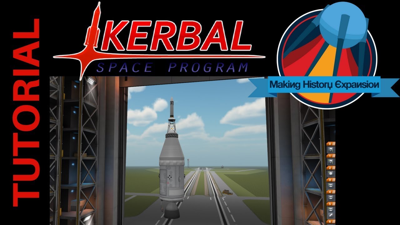 Kerbal Space Program Tutorial: How to Build Apollo CSM with Making History